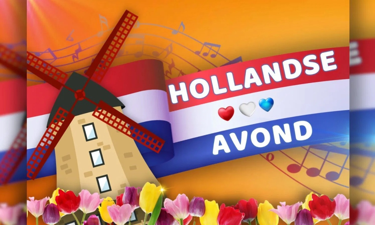 HOLLANDSE AVOND!!